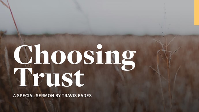 Choosing Trust